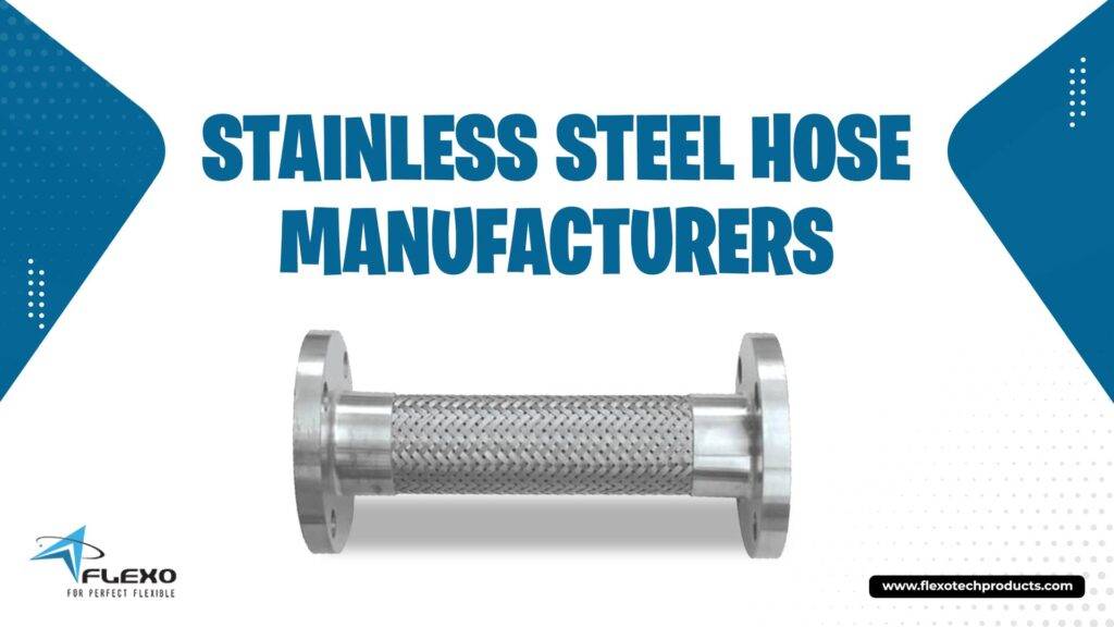 stainless steel hose manufacturers